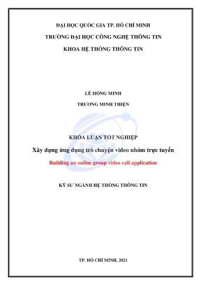 Khóa luận tốt nghiệp hệ thống thông tin xây dựng ứng dụng trò chuyện video nhóm trực tuyến