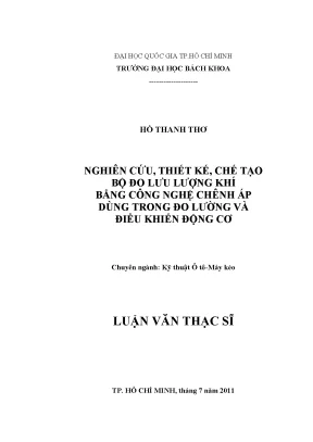 Luận văn thạc sĩ kỹ thuật ô tô máy kéo nghiên cứu thiết kế chế tạo bộ đo lưu lượng khí bằng công nghệ chênh áp dùng trong đo lường và điều khiển động cơ