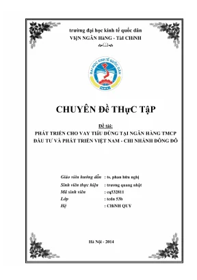 Chuyên đề thực tập phát triển cho vay tiêu dùng tại ngân hàng tmcp đầu tư và phát triển việt nam chi nhánh đông đô