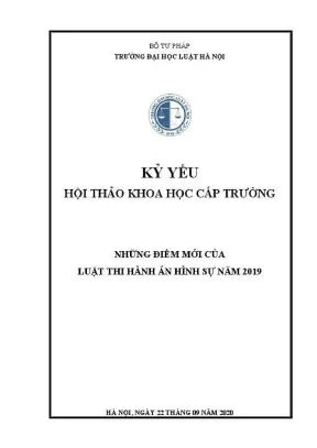 Kỷ yếu hội thảo khoa học cấp trường những điểm mới của luật thi hành án hình sự năm 2019