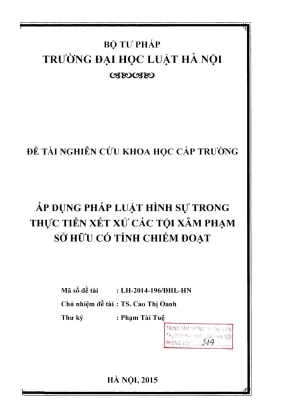 Đề tài nghiên cứu khoa học cấp trường áp dụng pháp luật hình sự trong thực tiễn xét xử các tội xâm phạm sở hữu có tính chiếm đoạt