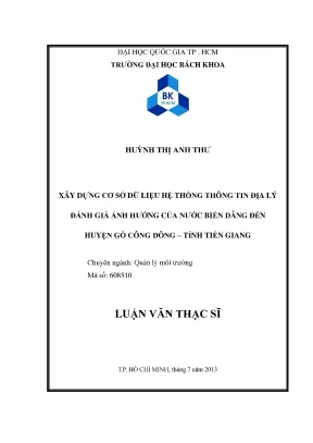 Luận văn thạc sĩ quản lý môi trường xây dựng cơ sở dữ liệu hệ thống thông tin địa lý đánh giá ảnh hưởng của nước biển dâng đến huyện gò công đông tỉnh tiền giang