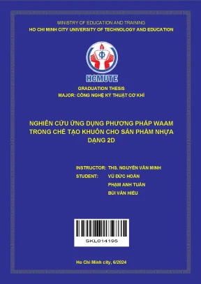 Nghiên cứu ứng dụng phương pháp waam trong chế tạo khuôn cho sản phẩm nhựa dạng 2d