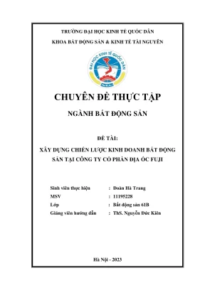 Xây dựng chiến lược kinh doanh bđs tại công ty cổ phần địa ốc fuji