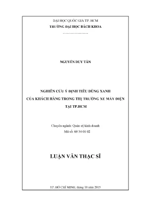 Luận văn thạc sĩ quản trị kinh doanh nghiên cứu ý định tiêu dùng xanh của khách hàng trong thị trường xe máy điện tại tp hcm