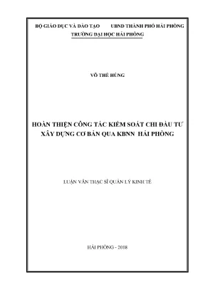 Luận văn thạc sĩ quản lý kinh tế hoàn thiện công tác kiểm soát chi đầu tư xây dựng cơ bản qua kbnn hải phòng