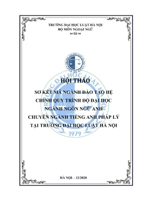 Kỷ yếu hội thảo khoa học cấp khoa sơ kết mã ngành đào tạo hệ chính quy trình độ đại học ngành ngôn ngữ anh chuyên ngành tiếng anh pháp lý tại trường đại học luật hà nội