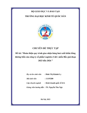 Chuyên đề thực tập hoàn thiện quy trình giao nhận hàng hoá xuất khẩu bằng đường biển của công ty cổ phần logistics ui miền bắc