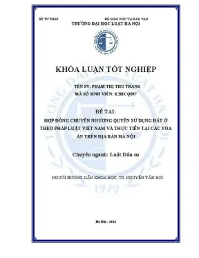 Khóa luận tốt nghiệp hợp đồng chuyển nhượng quyền sử dụng đất ở theo pháp luật việt nam và thực tiễn tại các toà án trên địa bàn hà nội