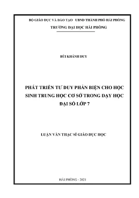 Luận văn thạc sĩ lý luận và phương pháp dạy học bộ môn toán phát triển tư duy phản biện cho học sinh trung học cơ sở trong dạy học đại số lớp 7