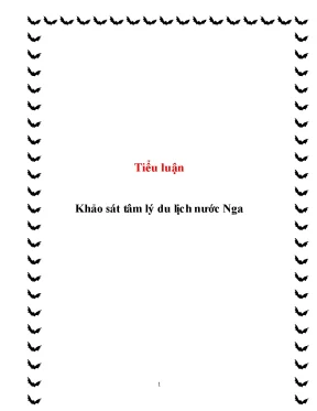 Tiểu luận khảo sát tâm lý du lịch nước nga