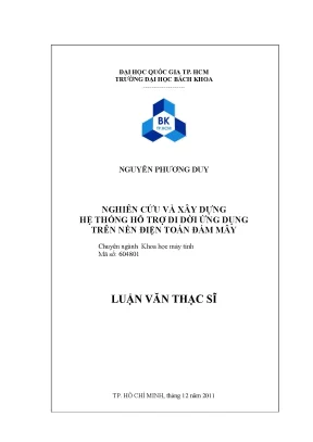 Luận văn thạc sĩ khoa học máy tính nghiên cứu và xây dựng hệ thống hỗ trợ di dời ứng dụng trên nền điện toán đám mây