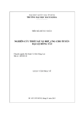 Luận văn thạc sĩ kỹ thuật cơ khí động lực nghiên cứu thiết kế xe brtcng cho tuyến đại lộ đông tây