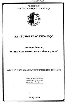 Kỷ yếu hội thảo khoa học cấp khoa chế độ công vụ ở việt nam trong tiến trình lịch sử