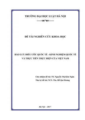 Đề tài nghiên cứu khoa học cấp trường bảo lưu điều ước quốc tế kinh nghiệm quốc tế và thực tiễn thực hiện của việt nam