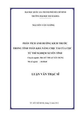 Luận văn thạc sĩ địa kỹ thuật xây dựng phân tích ảnh hưởng kích thước trong tính toán khả năng chịu tải của cọc từ thí nghiệm xuyên tĩnh
