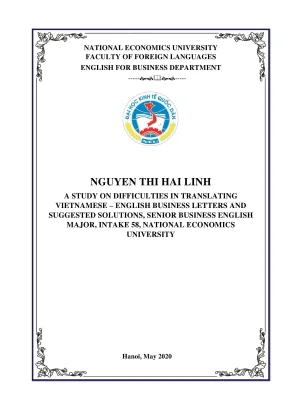Chuyên đề tốt nghiệp a study on difficulties in translating vietnamese english business letters and suggested solutions senior business english major intake 58 national economics university