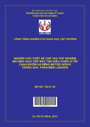 Nghiên cứu thiết kế chế tạo thử nghiệm mô hình giao tiếp máy tính điều khiển vị trí cánh bướm ga bằng motor servo thông qua phần mềm labview