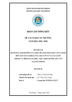 Đề tài nghiên cứu khoa học cấp trường đánh giá ảnh hưởng của một số loại phân hữu cơ vi sinh đến sản xuất khoai tây đậu cô ve và cải xanh trong vụ đông xuân 2020 2021 theo hướng hữu cơ tại hải phòng