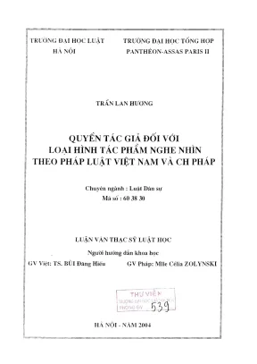 Luận văn thạc sĩ luật học quyền tác giả đối với loại hình tác phẩm nghe nhìn theo pháp luật việt nam và cộng hoà pháp