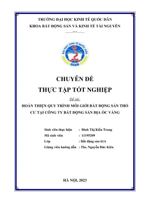 Chuyên đề thực tập tốt nghiệp hoàn thiện quy trình môi giới bất động sản thổ cư tại công ty bất động sản địa ốc vàng
