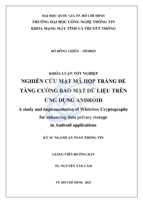 Khóa luận tốt nghiệp an toàn thông tin nghiên cứu mật mã hộp trắng để tăng cường bảo mật dữ liệu trên ứng dụng android