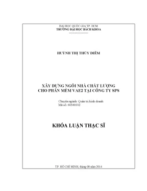 Luận văn thạc sĩ quản trị kinh doanh xây dựng ngôi nhà chất lượng cho phần mềm vae2 tại công ty sps
