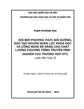 Luận văn thạc sĩ quản lý khoa học và công nghệ đổi mới phương thức bồi dưỡng đào tạo nguồn nhân lực khoa học và công nghệ để nâng cao chất lượng chương trình truyền hình nghiên cứu trường hợp đài truyền hình tphcm