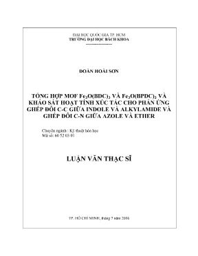 Luận văn thạc sĩ kỹ thuật hóa học tổng hợp mof fe3obdc3 và fe3obpdc3 và khảo sát hoạt tính xúc tác cho phản ứng ghép đôi cc giữa indole và alkylamide và ghép đôi cn giữa azole và ether