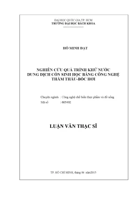 Hồ minh đạt        nghiên cứu quá trình khử nước dung dịch cồn sinh học bằng công nghệ thẩm thấubốc hơi