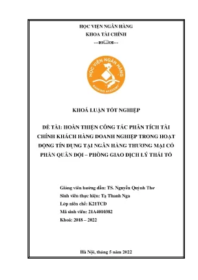 Khóa luận tốt nghiệp tài chính hoàn thiện công tác phân tích tài chính khách hàng doanh nghiệp tại ngân hàng thương mại cổ phần quân độimb bank pgd lý thái tổ