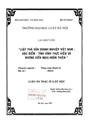 Luận văn thạc sĩ luật học luật phá sản doanh nghiệp việt nam đặc điểm tình hình thực hiện và những kiến nghị hoàn thiện