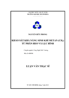 Luận văn thạc sĩ công nghệ môi trường khảo sát khả năng sinh khí metan ch4 từ phân heo và lục bình