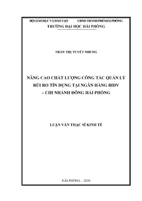 Luận văn thạc sĩ quản trị kinh doanh nâng cao chất lượng công tác quản lý rủi ro tín dụng tại ngân hàng bidv chi nhánh đông hải phòng