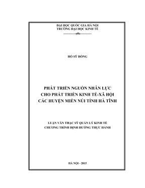 Luận văn thạc sĩ quản lý kinh tế phát triển nguồn nhân lực cho phát triển kinh tế xã hội các huyện miền núi tỉnh hà tĩnh