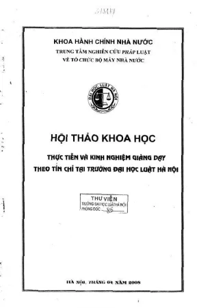 Hội thảo khoa học thực tiễn và kinh nghiệm giảng dạy theo tín chỉ tại trường đại học luật hà nội