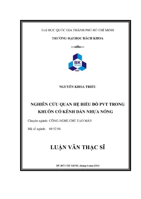 Luận văn thạc sĩ công nghệ chế tạo máy nghiên cứu quan hệ biểu đồ pvt trong khuôn có kênh dẫn nhựa nóng