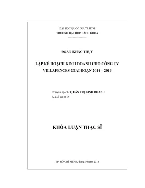 Luận văn thạc sĩ quản trị kinh doanh lập kế hoạch kinh doanh cho công ty villafences giai đoạn 20142016