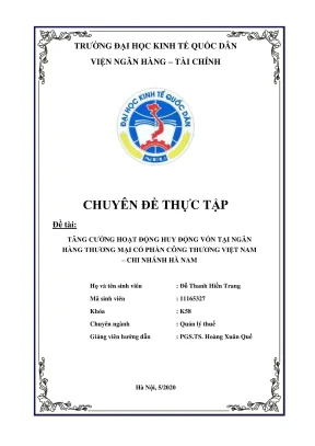 Chuyên đề thực tập tăng cường hoạt động huy động vốn tại ngân hàng tmcp công thương việt nam chi nhánh hà nam