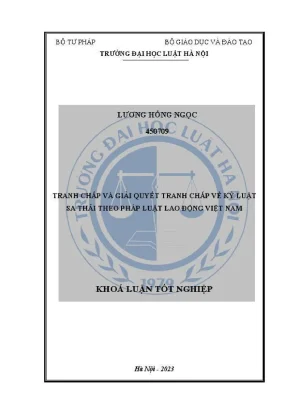 Khoá luận tốt nghiệp tranh chấp và giải quyết tranh chấp về ký luật sa thải theo pháp luật lao động việt nam