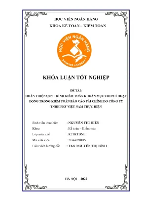Khóa luận tốt nghiệp kế toán kiểm toán hoàn thiện quy trình kiểm toán khoản mục chi phí hoạt động trong kiểm toán báo cáo tài chính do công ty tnhh pkf việt nam thực hiện