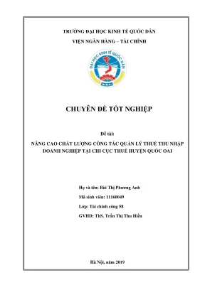 Chuyên đề tốt nghiệp nâng cao chất lượng công tác quản lý thuế thu nhập doanh nghiệp tại chi cục thuế huyện quốc oai