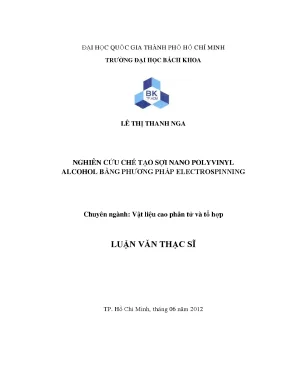 Luận văn thạc sĩ công nghệ vật liệu nghiên cứu chế tạo sợi nano polyvinyl alcohol bằng phương pháp electrospinning