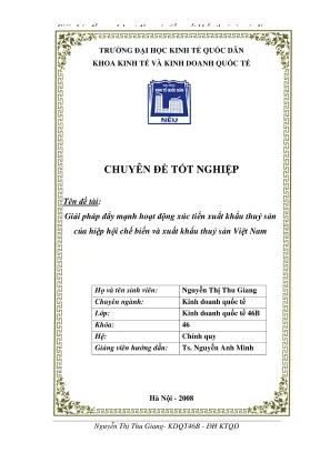 Chuyên đề tốt nghiệp giải pháp đẩy mạnh hoạt động xúc tiến xuất khẩu thuỷ sản của hiệp hội chế biến xuất khẩu thuỷ sản việt nam
