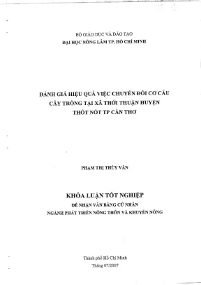 Khóa luận tốt nghiệp phát triển nông thôn đánh giá việc chuyển đổi cơ cấu cây trồng tại xã thới thuận huyện thốt nốt tp cần thơ