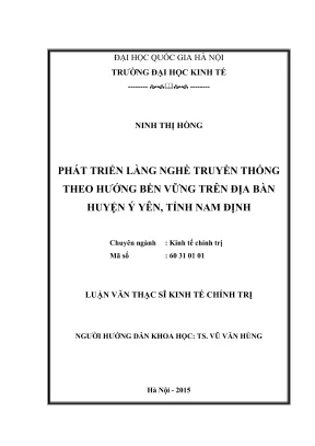Luận văn thạc sĩ kinh tế chính trị phát triển làng nghề truyền thống theo hướng bền vững trên địa bàn huyện ý yên tỉnh nam định