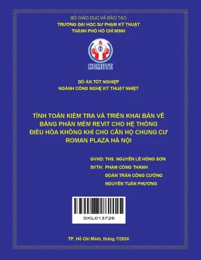 Đồ án tốt nghiệp công nghệ kỹ thuật nhiệt tính toán kiểm tra và triển khai bản vẽ bằng phần mềm revit cho hệ thống điều hòa không khí cho căn hộ chung cư roman plaza hà nội