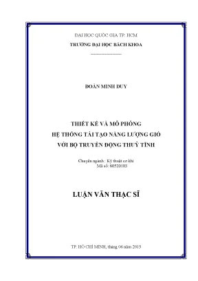 Luận văn thạc sĩ kỹ thuật cơ khí thiết kế mô phỏng hệ thống tái tạo năng lượng gió với bộ truyền động thủy tĩnh