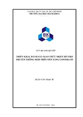 Luận văn thạc sĩ kỹ thuật viễn thông triển khai đánh giá giao thức mqtt hỗ trợ truyền thông m2m trên nền tảng contiki os
