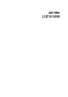 Giáo trình luật so sánh trường đại học luật hà nội nguyễn quốc hoàn chủ biên phạm trí hùng phần 1